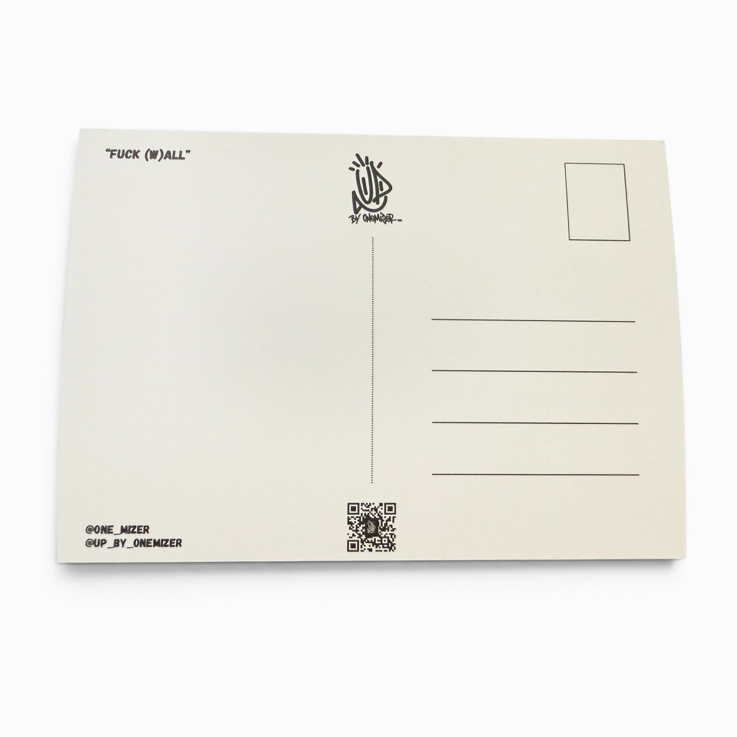 Carte postale verso format postal UP by Onemizer Fuck (w)All